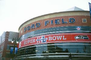 Ford  
Field Super Bowl marquee.